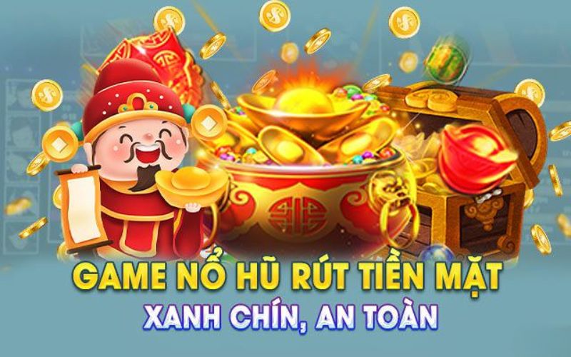 game-no-hu-rut-tien-mat